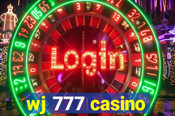 wj 777 casino